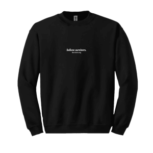 Believe Survivors Crewneck Sweatshirt